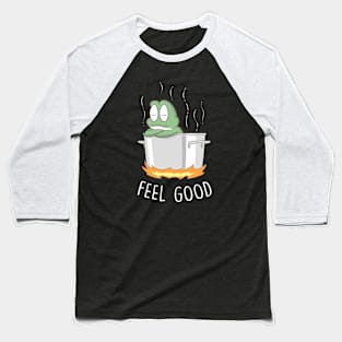 Feel Good (Dark) Baseball T-Shirt